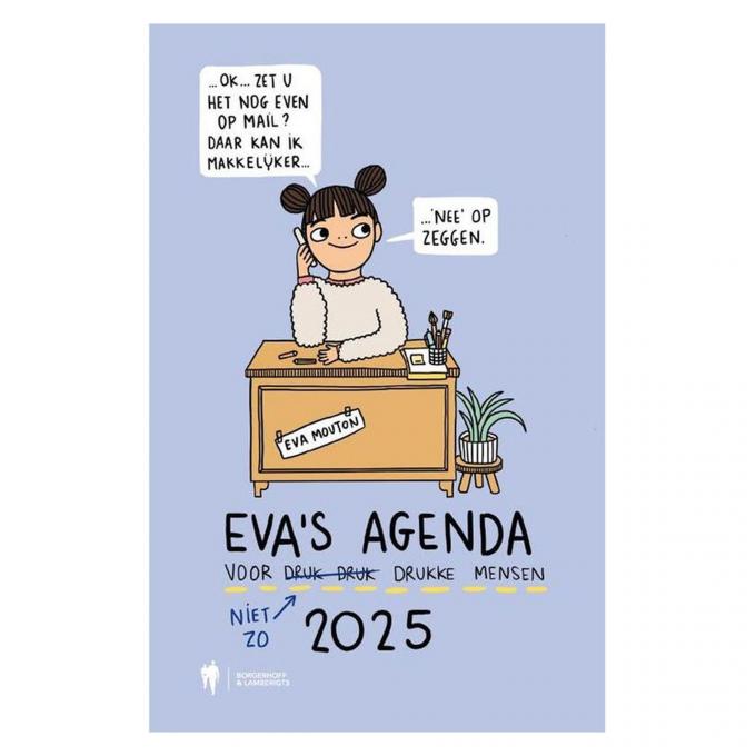 Eva's Agenda 2025