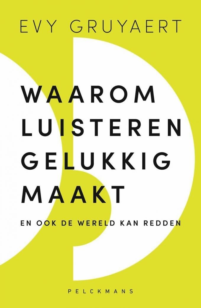 Waarom luisteren gelukkig maakt – Evy Gruyaert