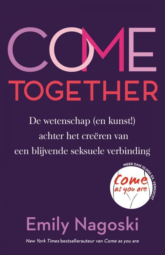 Come together – Emily Nagoski