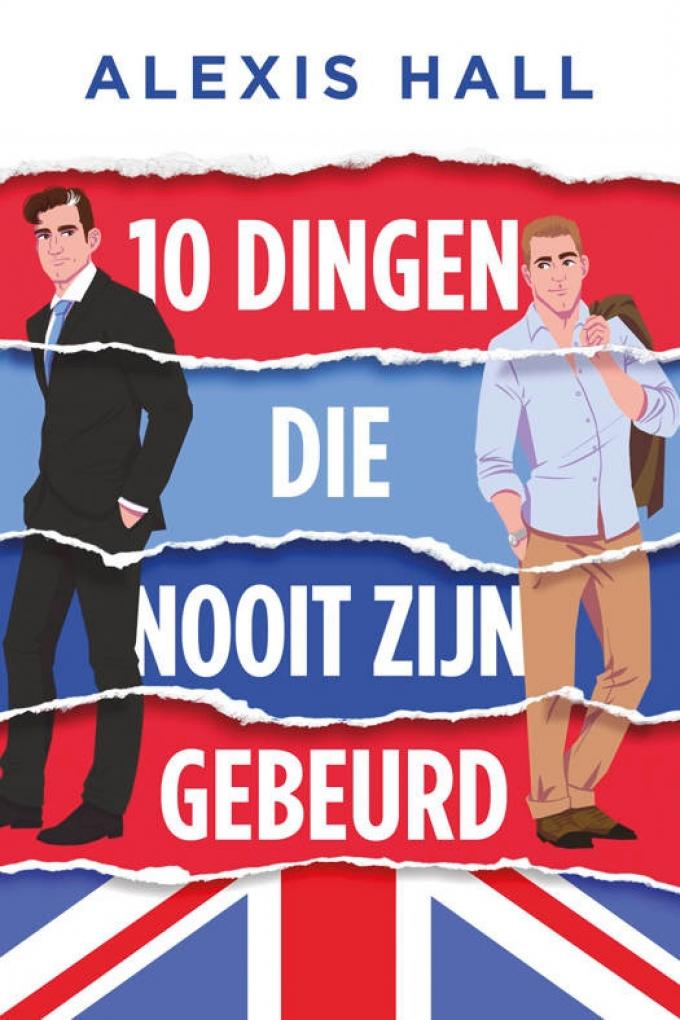 10 dingen die nooit zijn gebeurd – Alexis Hall