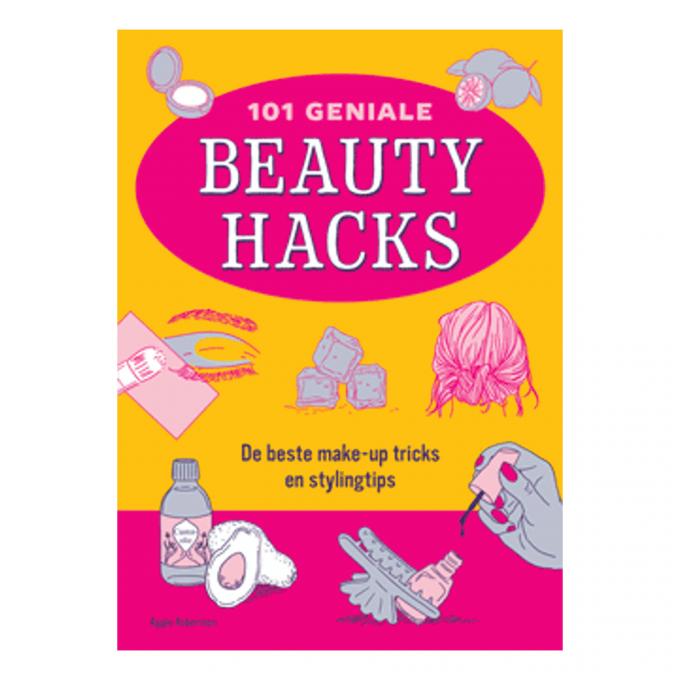 '101 geniale beauty hacks' van Aggie Robertson