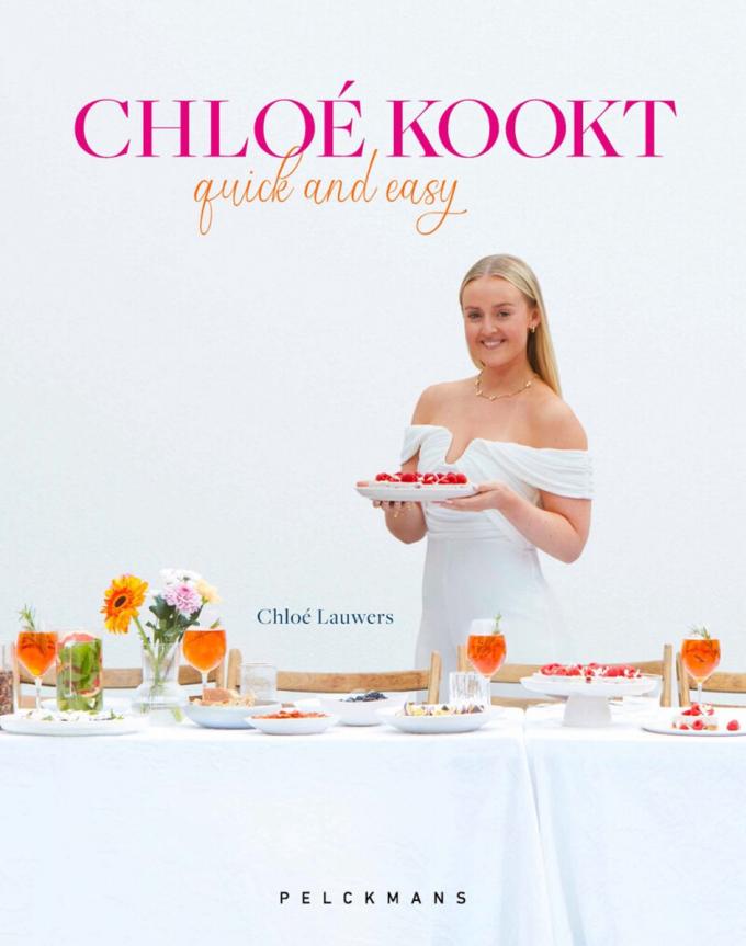 'Chloé kookt Quick & easy' van Chloé Lauwers