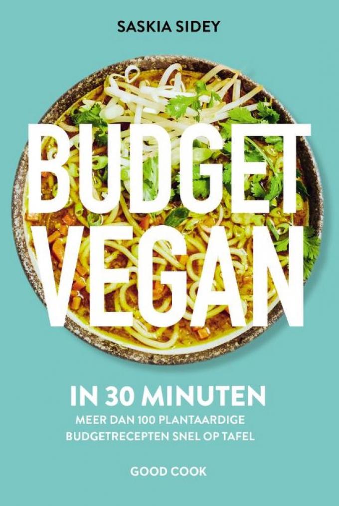 'Budget Vegan in 30 minuten' van Saskia Sidey