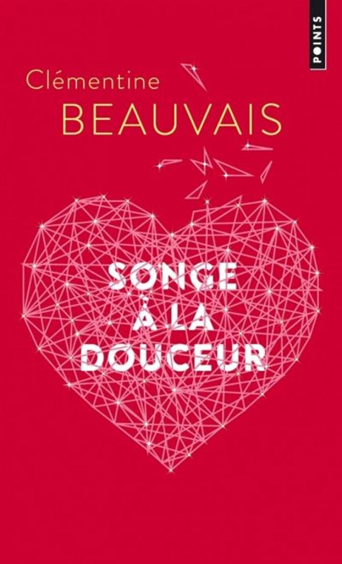 Songe à la douceur, de Clémentine Beauvais 