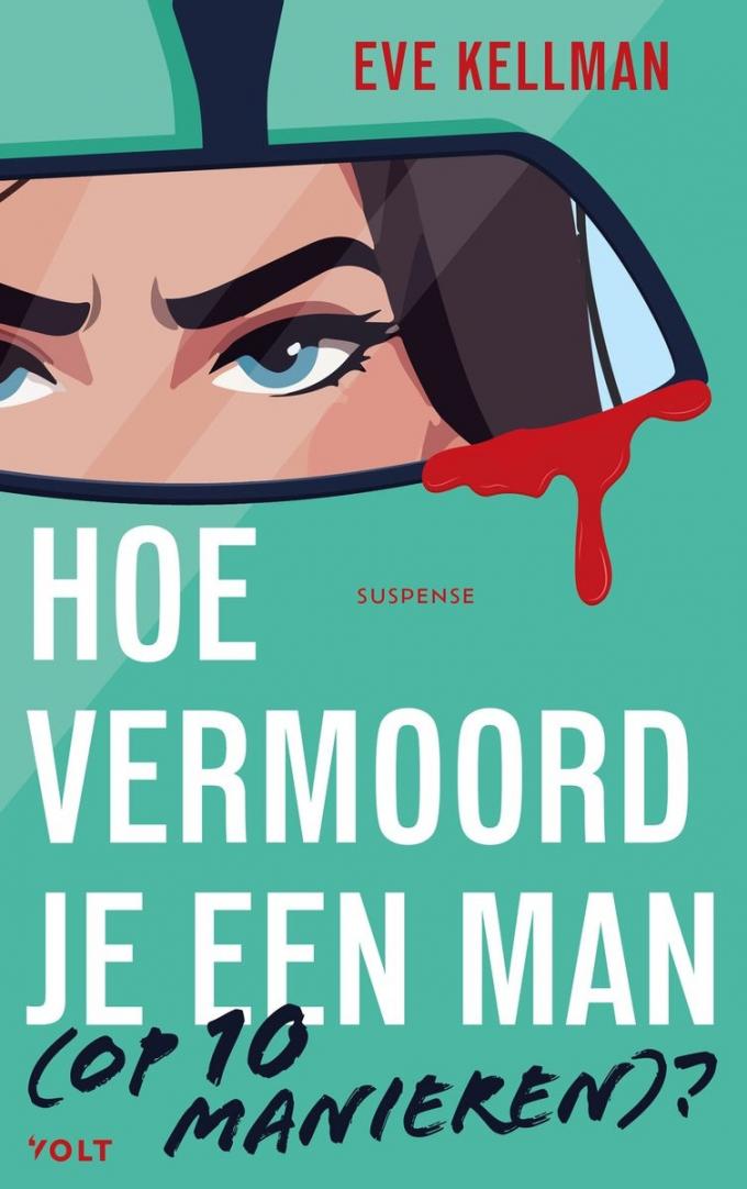 Hoe vermoord je een man (op 10 manieren)?