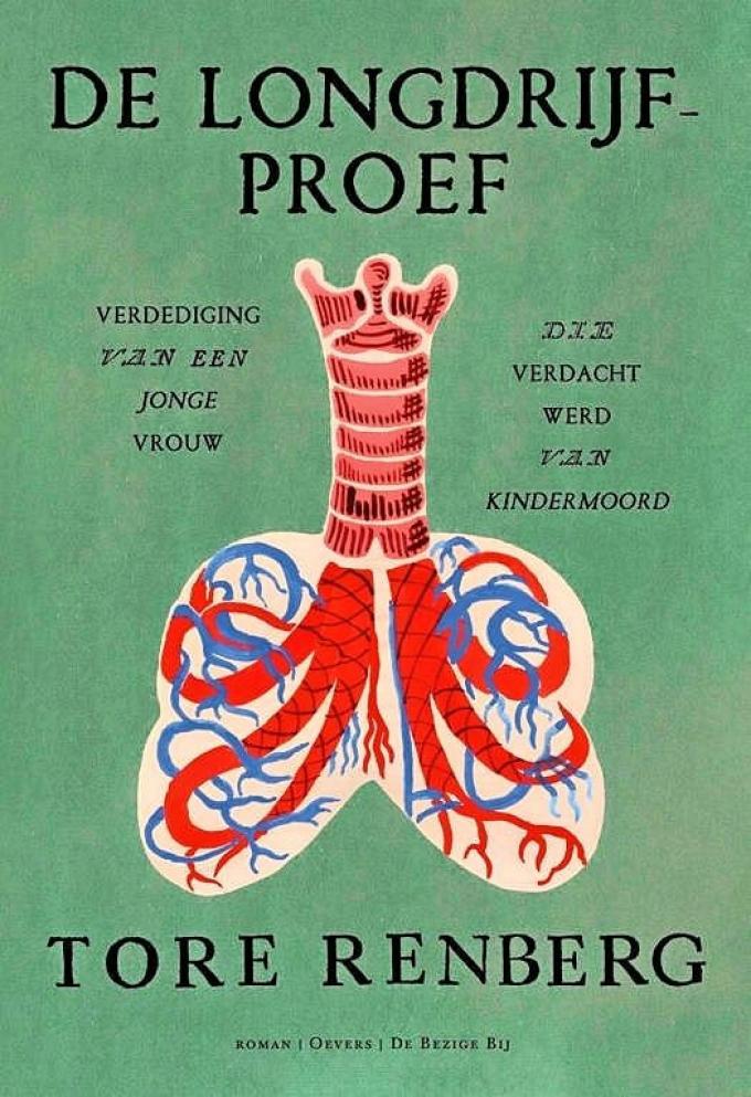 ‘De longdrijfproef’ – Tore Renberg
