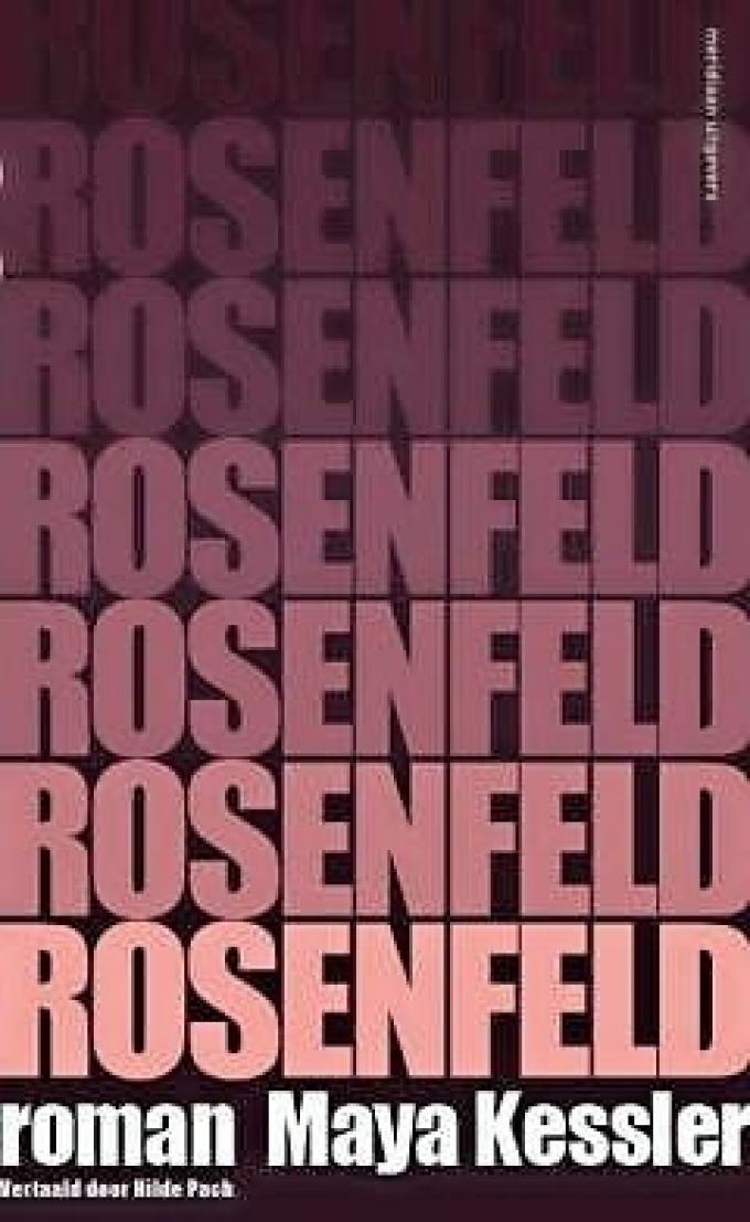 ‘Rosenfeld’ van Maya Kessler