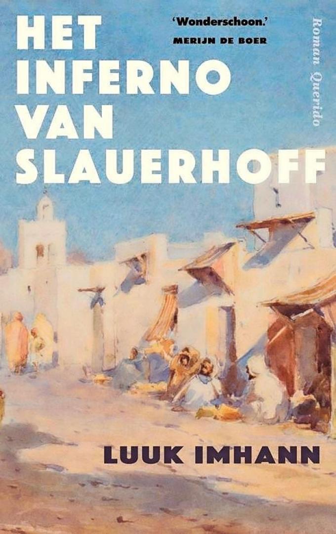 ‘Het inferno van Slauerhoff’ van Luuk Imhann