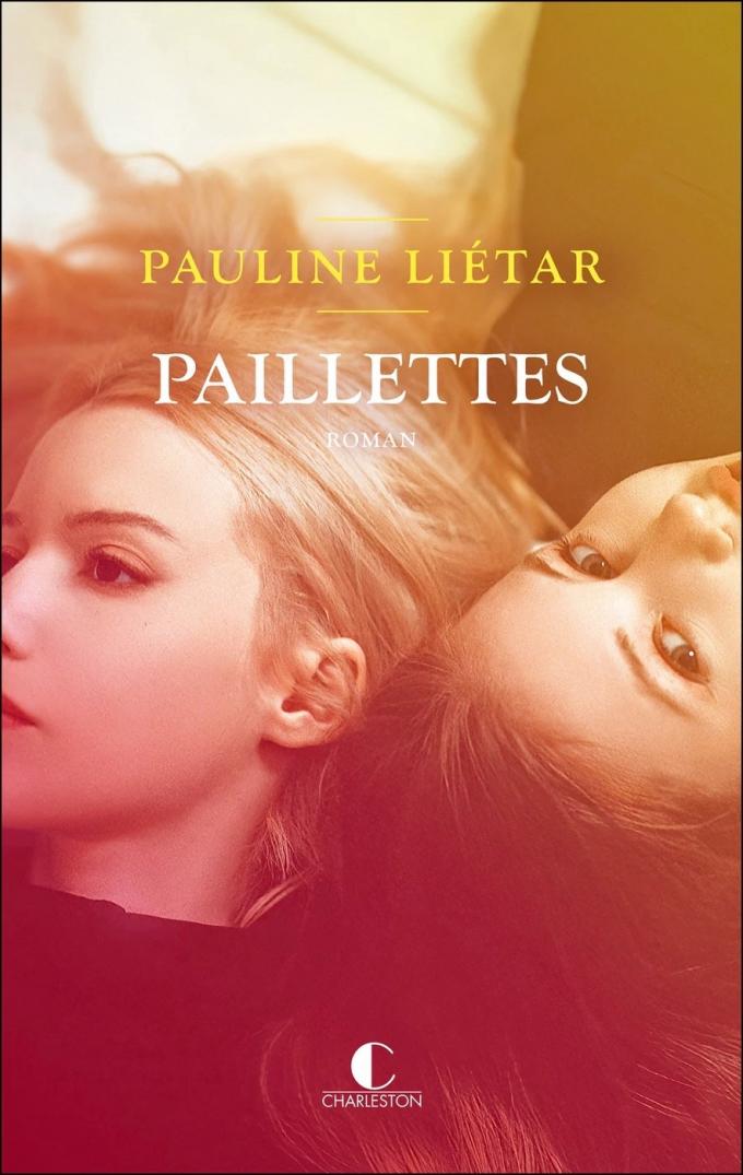 “Paillettes” Pauline Liétar