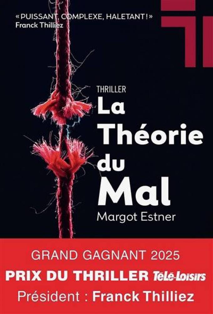 La théorie du mal, de Margot Estner