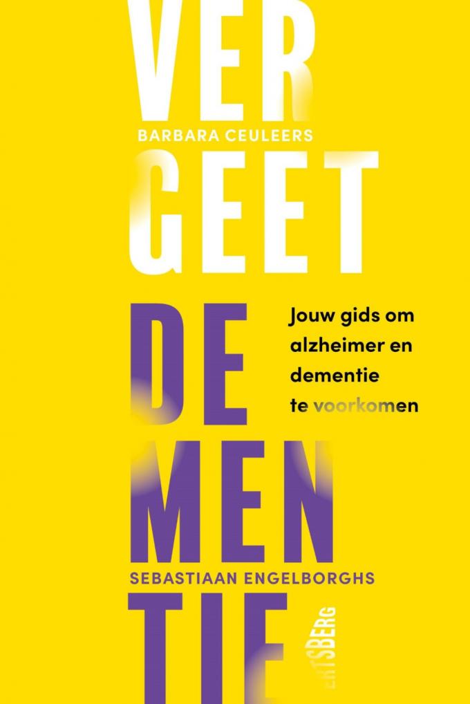 Vergeet dementie – Barbara Ceuleers