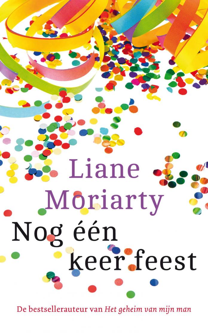 nog één keer feest liane moriarty