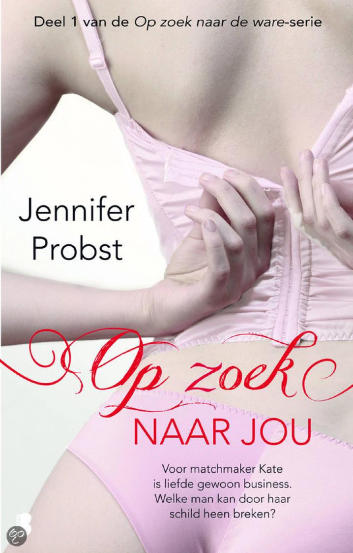 Op zoek naar jou - Jennifer Probst