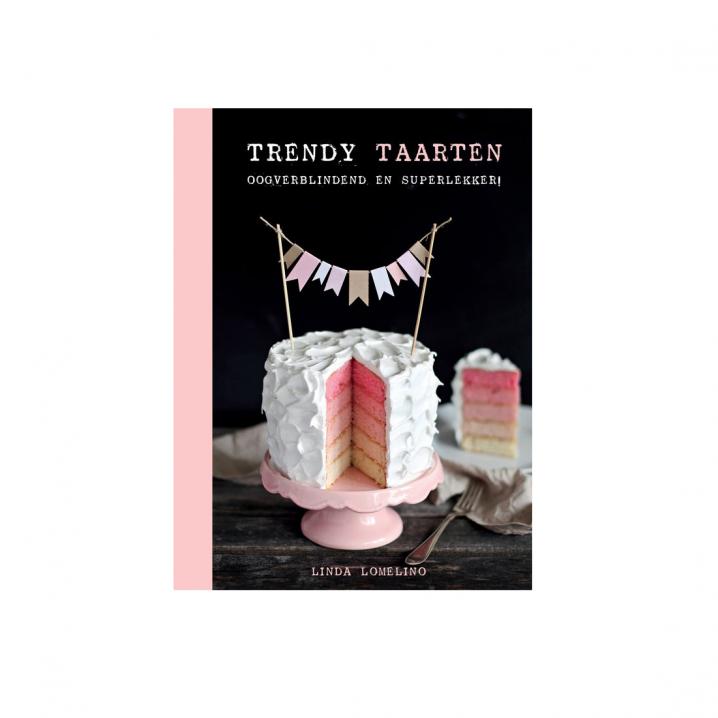 Kookboek 'Trendy taarten' van Linda Lomelino