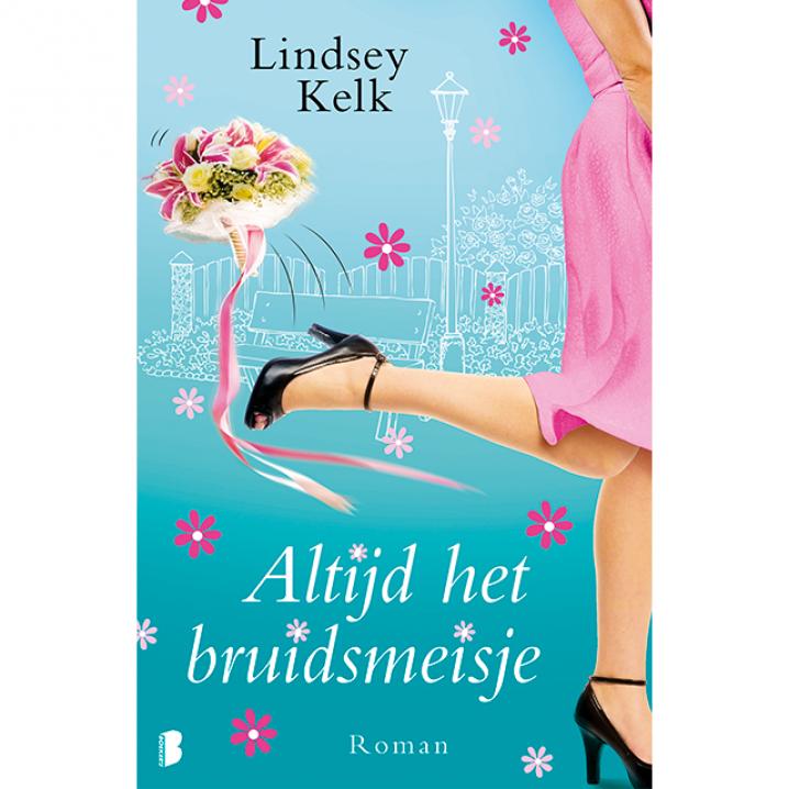 Altijd het bruidsmeisje, Lindsey Kelk