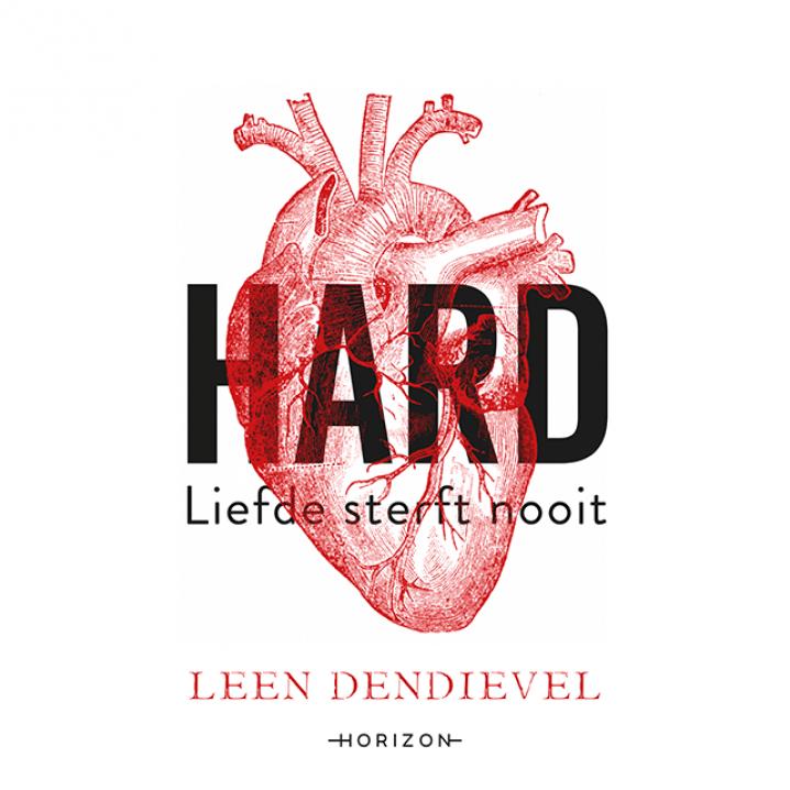 Hard, Leen Dendievel