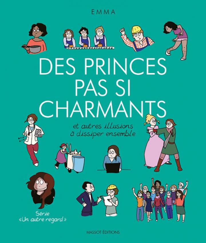 "Des princes pas si charmants" - DR Massot Editions