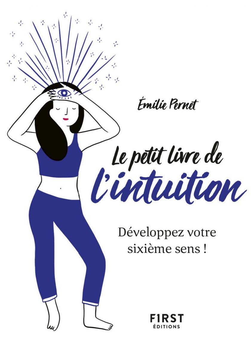 Le Petit Livre de l'intuition, d'Émilie Pernet
