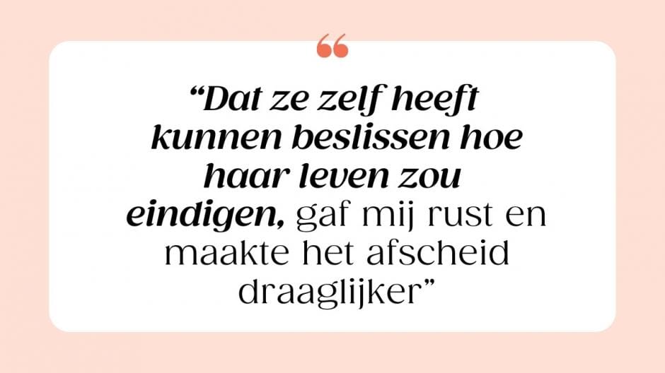 De moeder van Nancy koos voor euthanasie