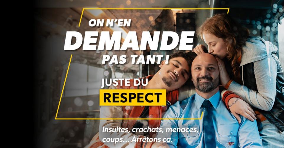 Dans sa nouvelle campagne de sensibilisation, le TEC demande plus de respect.