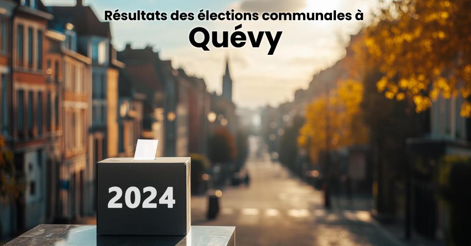 Résultats élections communales 2024 Quévy