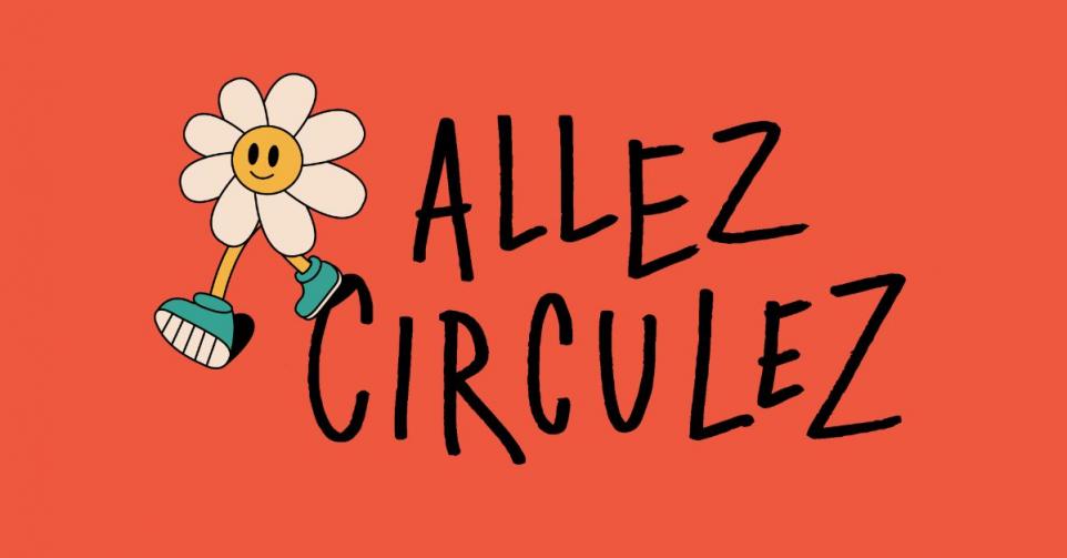 Allez Circulez