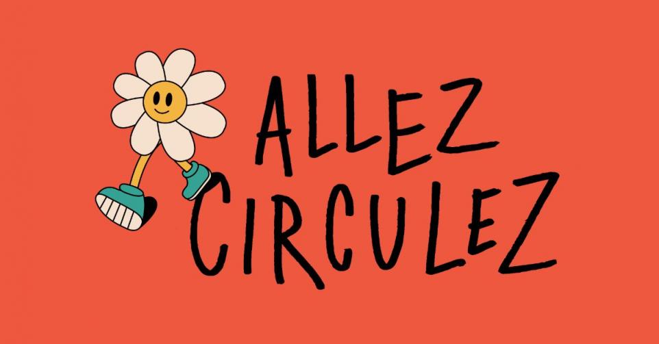 Allez Circulez